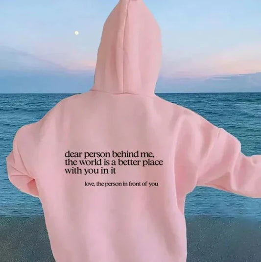 Dames Inspirerende Grafische Hoodie | Oversized 'Dear Person Behind Me' Sweater